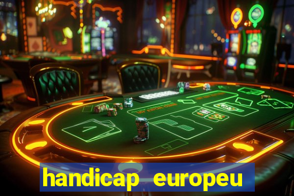 handicap europeu empate 1